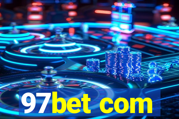 97bet com